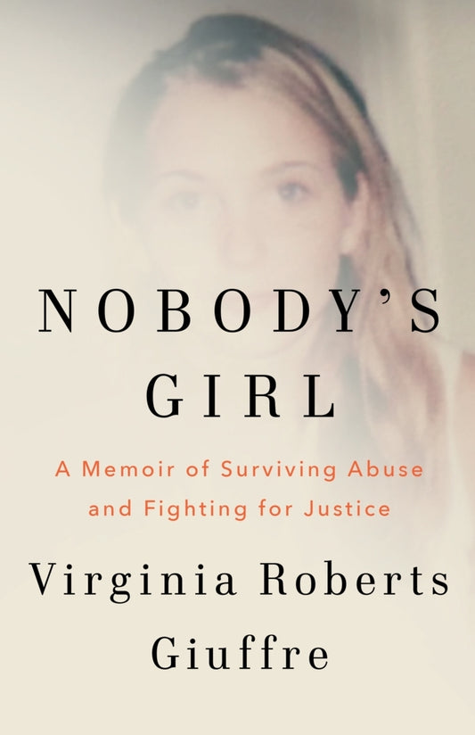 Nobody's Girl (Virginia Roberts Giuffre)