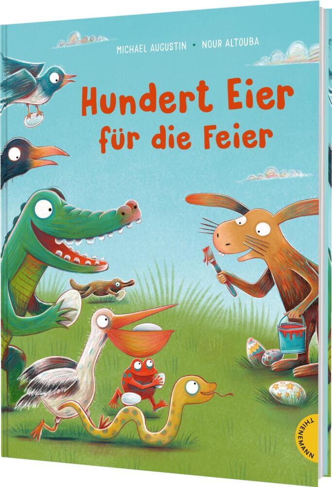 Hundert Eier für die Feier (Michael Augustin)