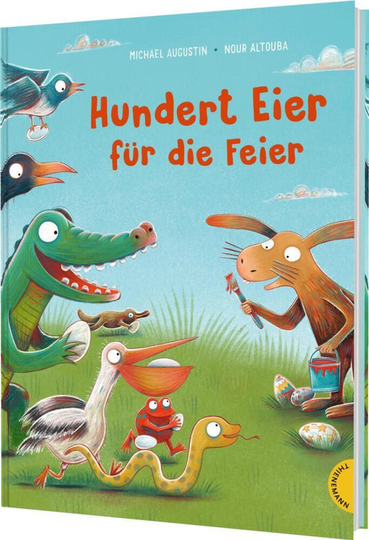 Hundert Eier für die Feier (Michael Augustin)