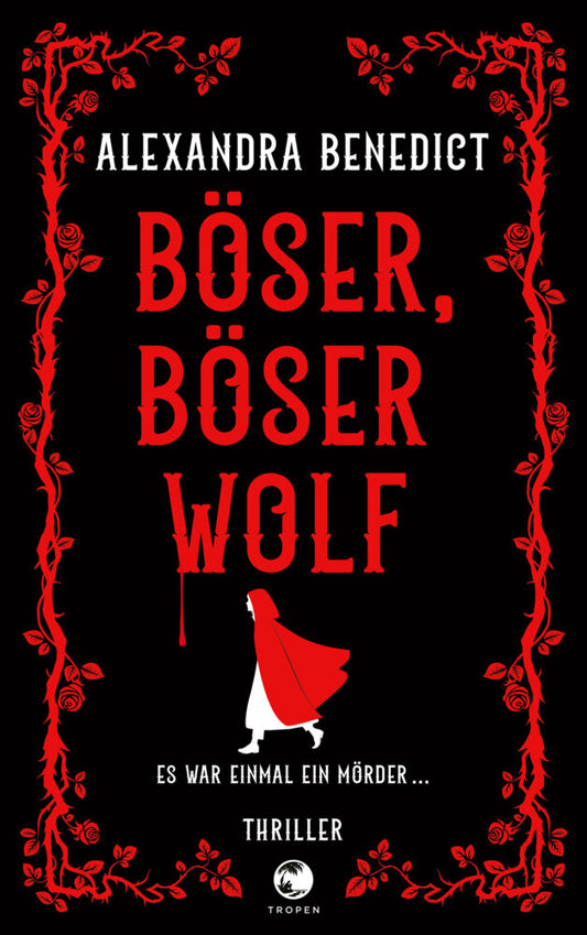 Böser, böser Wolf (Alexandra Benedict)
