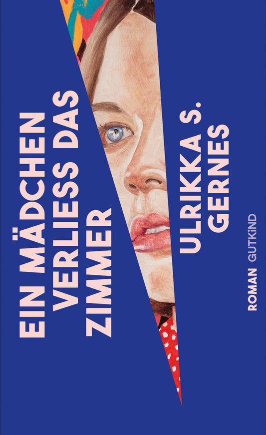 Ein Mädchen verließ das Zimmer (Ulrikka S. Gernes)