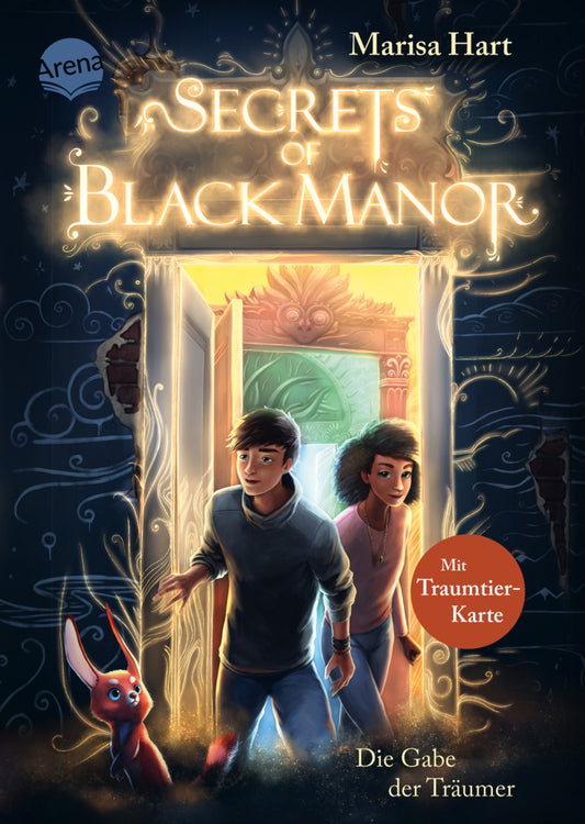 Secrets of Black Manor (1). Die Gabe der Träumer (Marisa Hart)
