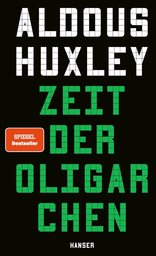 Zeit der Oligarchen (Aldous Huxley)