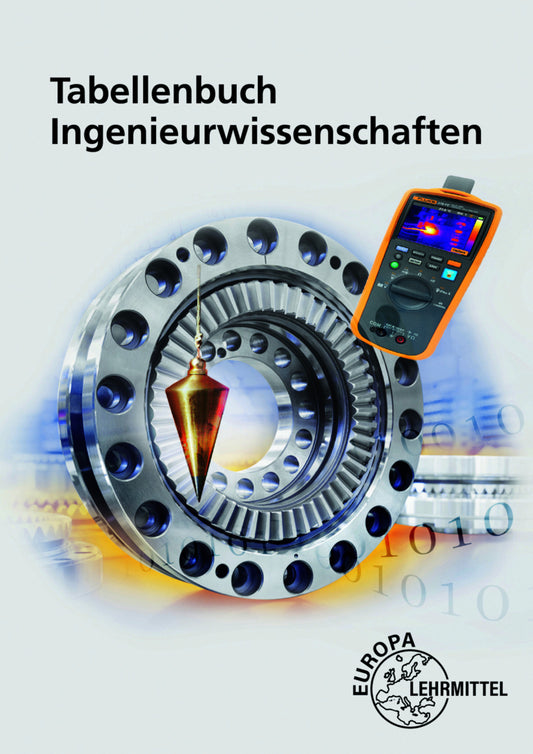 Tabellenbuch Ingenieurwissenschaften (Martin Kaulich)