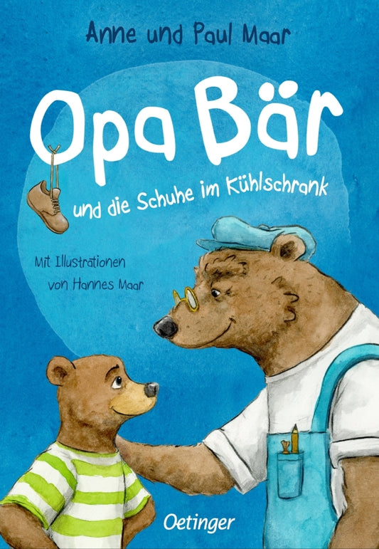 Opa Bär und die Schuhe im Kühlschrank (Paul Maar)