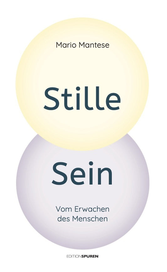 Stille Sein (Mario Mantese)