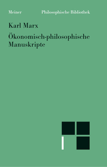 Ökonomisch-philosophische Manuskripte (Karl Marx)
