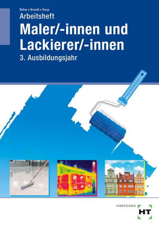 Arbeitsheft Maler/-innen und Lackierer/-innen (Katharina Böhm)