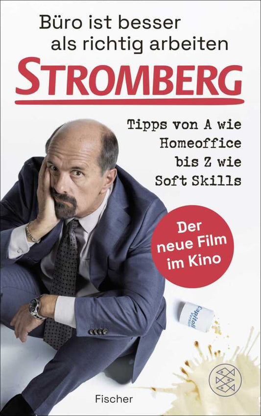 Büro ist besser als richtig arbeiten. STROMBERG (Ralf Husmann)