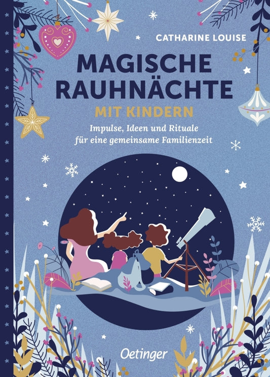 Magische Rauhnächte mit Kindern (Catharine Louise)