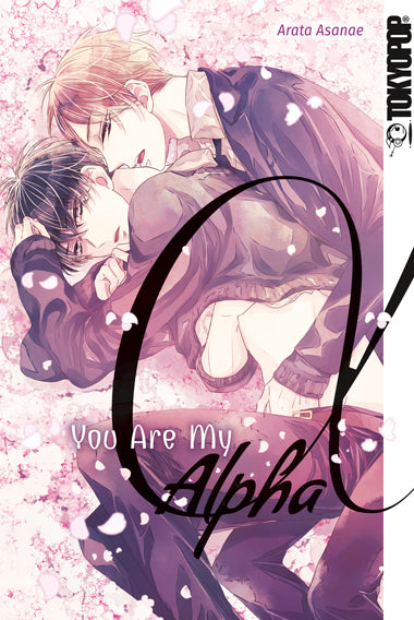 You Are My Alpha (Arata Asanae)