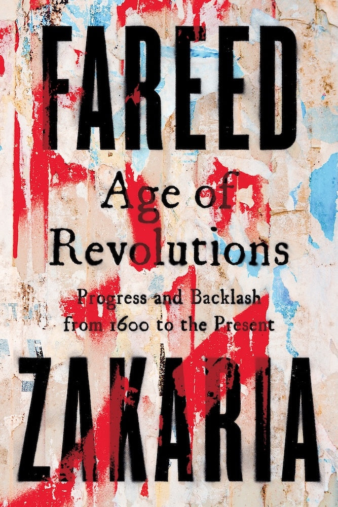 Age of Revolutions (Fareed Zakaria)