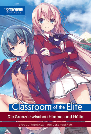 Classroom of the Elite Light Novel 03 (Syougo Kinugasa)