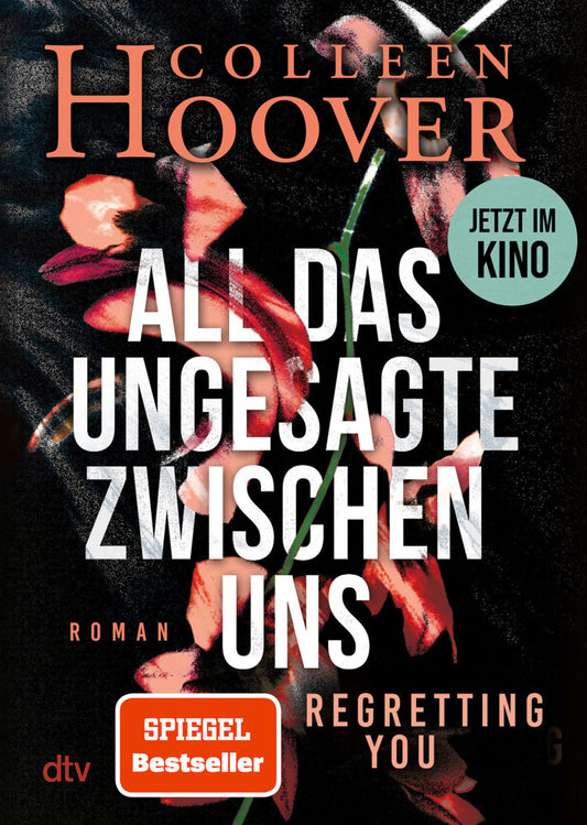 All das Ungesagte zwischen uns (Colleen Hoover)