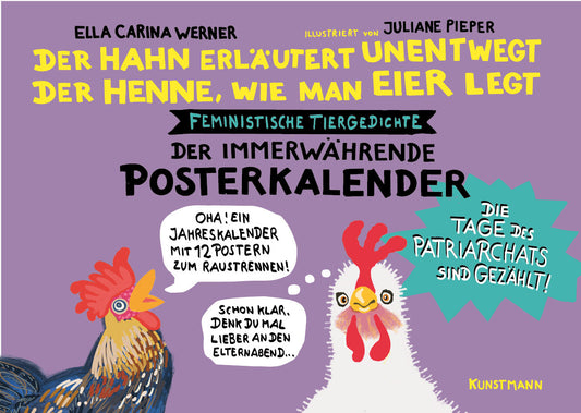 Der Hahn erläutert unentwegt der Henne, wie man Eier legt (Ella Carina Werner)
