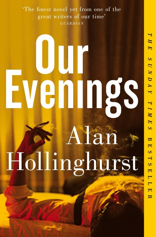 Our Evenings (Alan Hollinghurst)