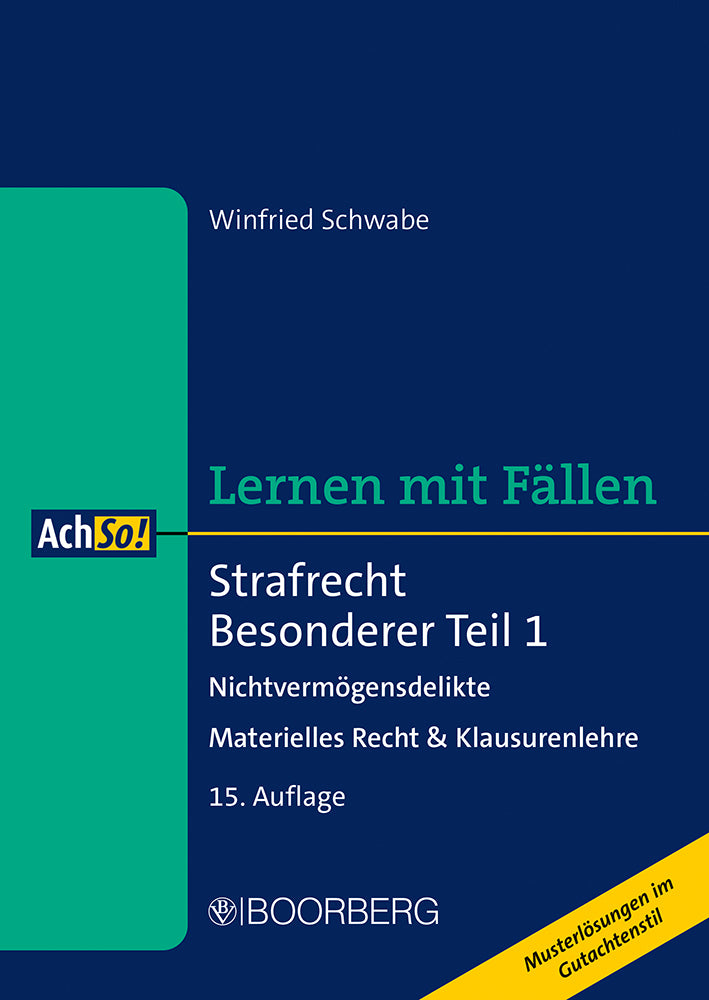 Strafrecht Besonderer Teil 1 (Winfried Schwabe)