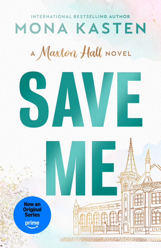 Save Me (Mona Kasten)
