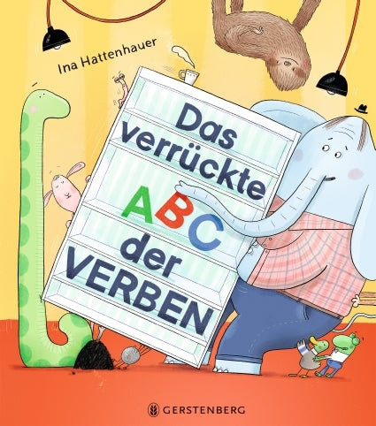 Das verrückte ABC der Verben (Ina Hattenhauer)