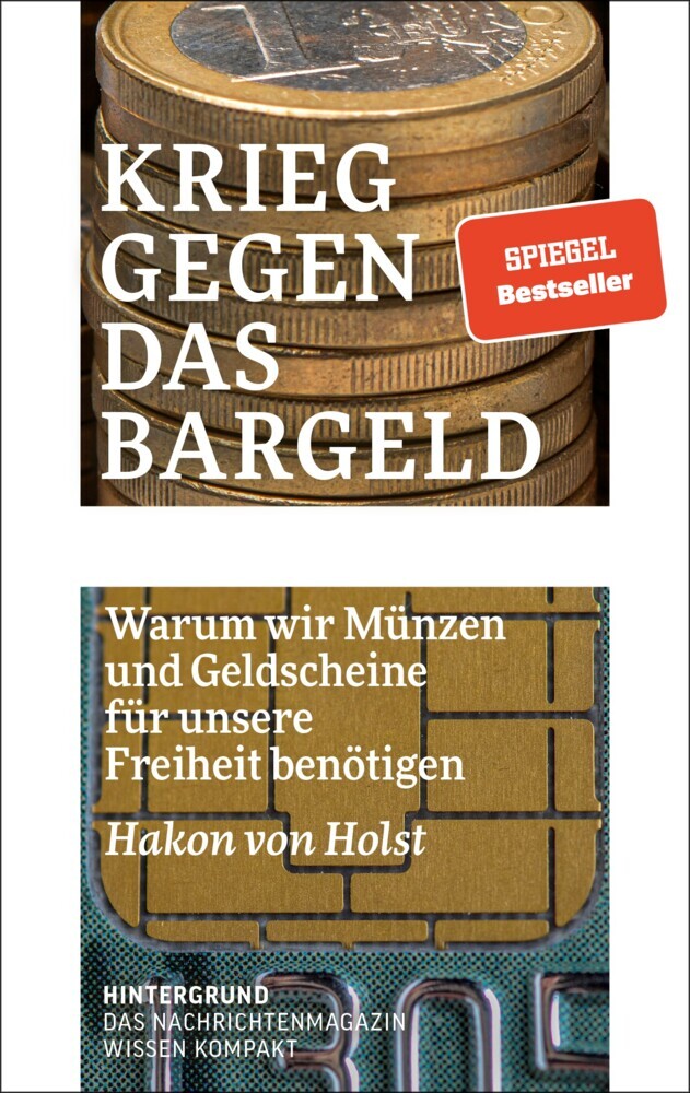 Krieg gegen das Bargeld (Hakon Von Holst)