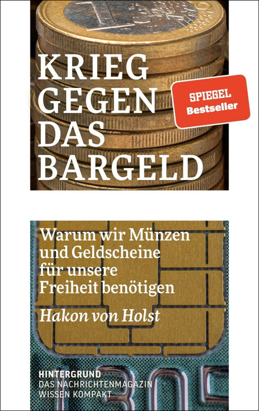 Krieg gegen das Bargeld (Hakon Von Holst)