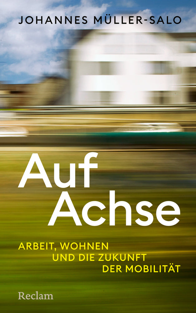 Auf Achse (Johannes Müller-Salo)