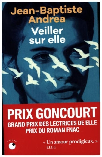 Veiller sur elle (Jean-Baptiste Andrea)