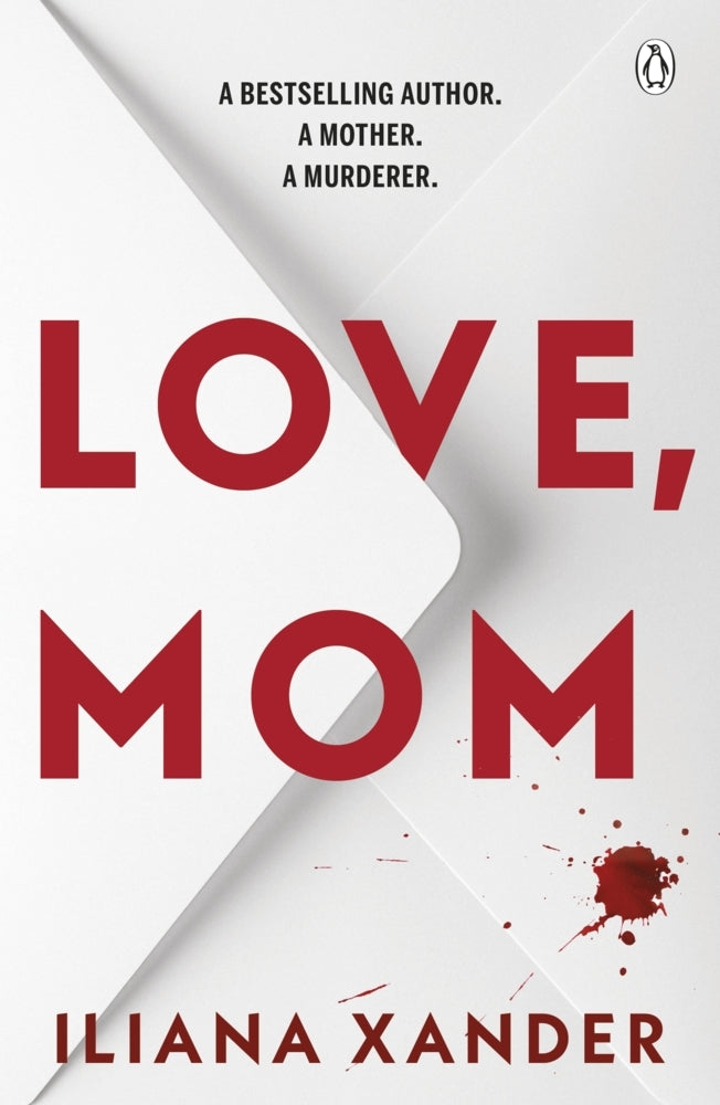Love, Mom (Iliana Xander)