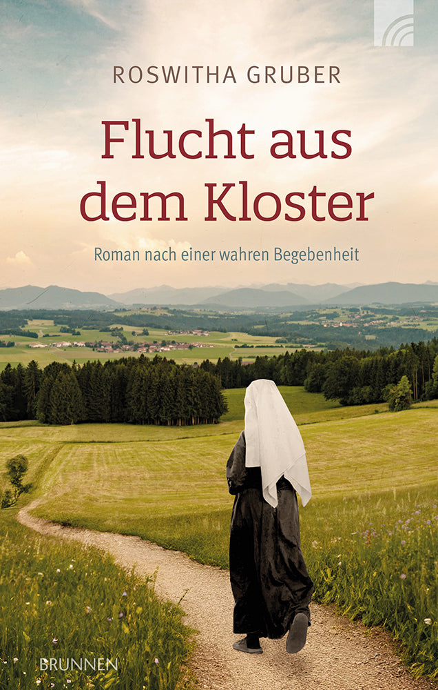 Flucht aus dem Kloster (Roswitha Gruber)