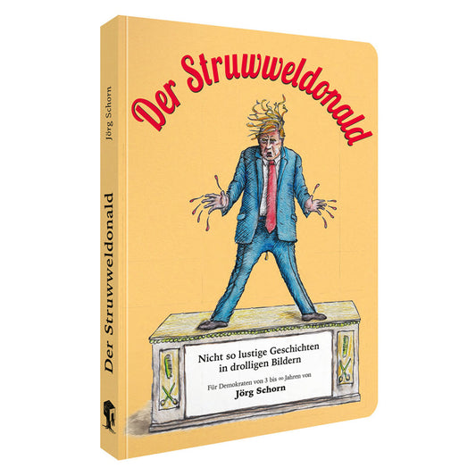 Der Struwweldonald (Jörg Schorn)