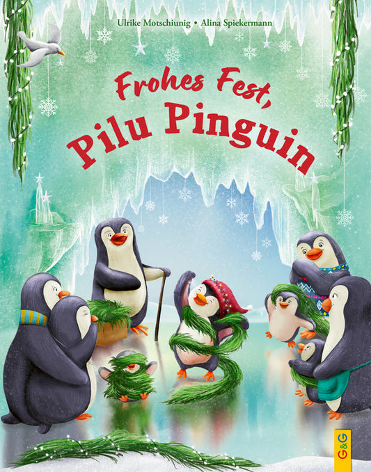 Frohes Fest, Pilu Pinguin (Ulrike Motschiunig)