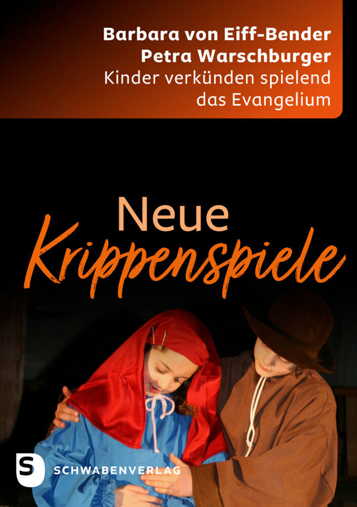 Neue Krippenspiele (Barbara Von Eiff-Bender)