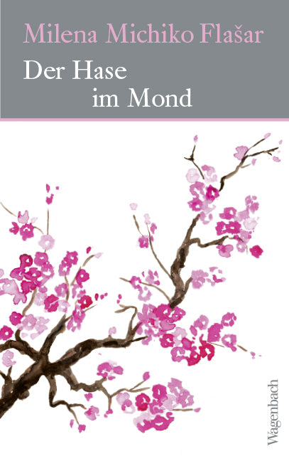 Der Hase im Mond (Milena Michiko Flasar)