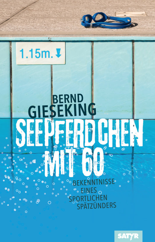 Seepferdchen mit Sechzig (Bernd Gieseking)