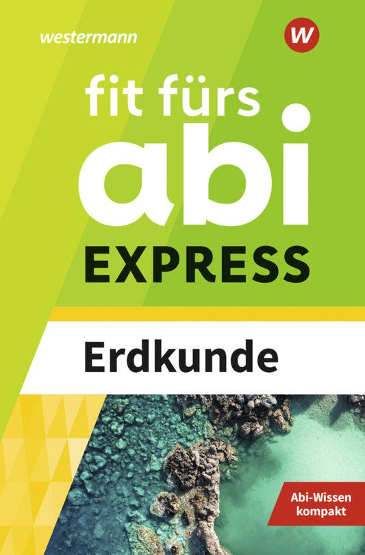 Fit fürs Abi EXPRESS (Wiebke Ciesla)