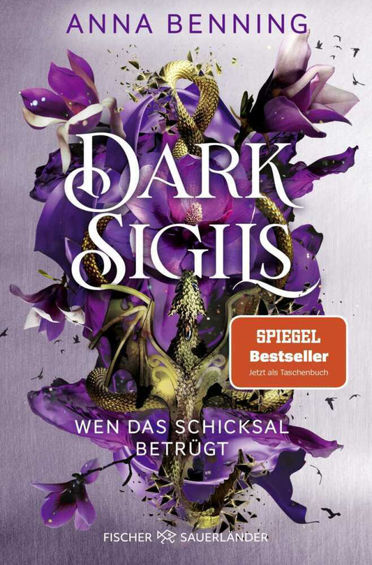 Dark Sigils - Wen das Schicksal betrügt (Anna Benning)