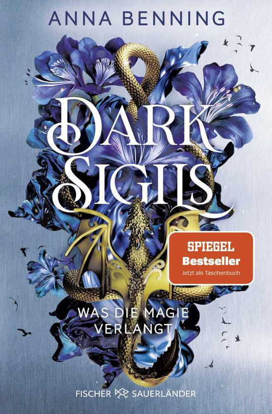 Dark Sigils - Was die Magie verlangt (Anna Benning)