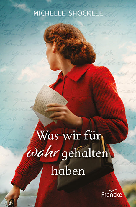 Was wir für wahr gehalten haben (Michelle Shocklee)