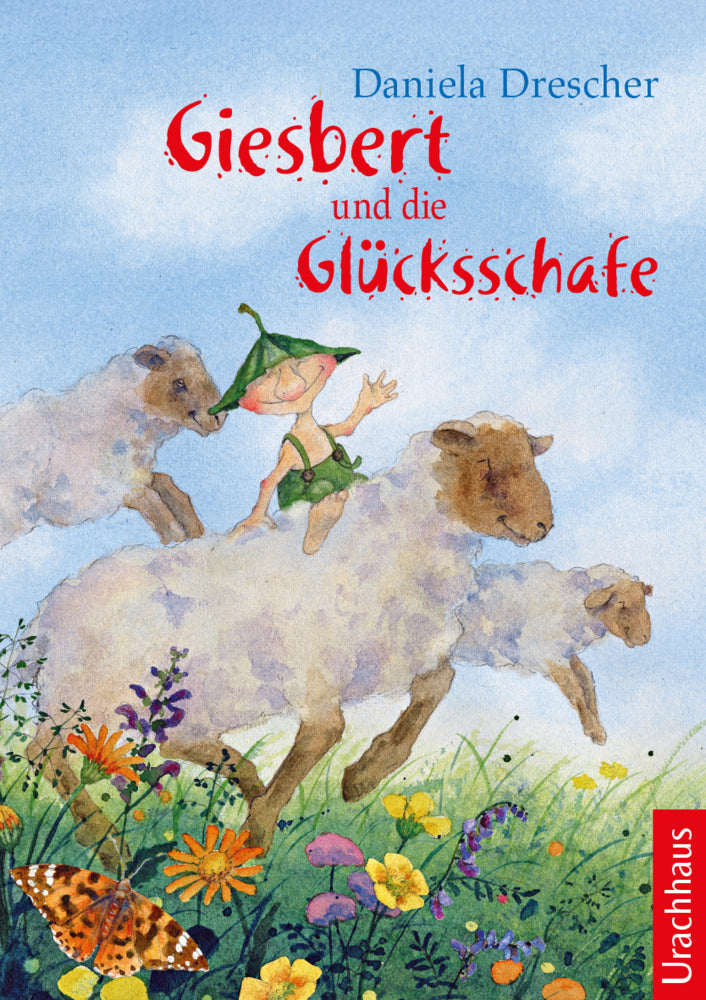 Giesbert und die Glücksschafe (Daniela Drescher)