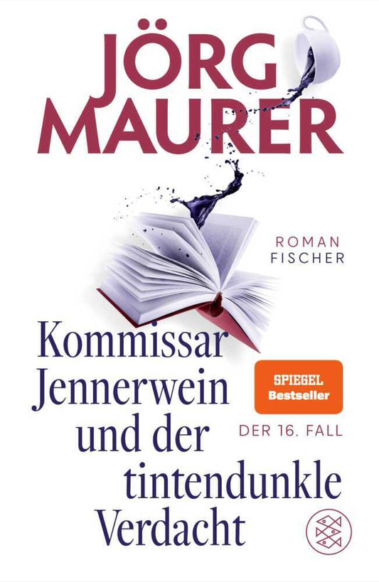 Kommissar Jennerwein und der tintendunkle Verdacht (Jörg Maurer)