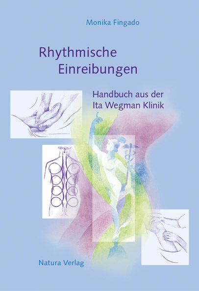 Rhythmische Einreibungen (Monika Fingado)