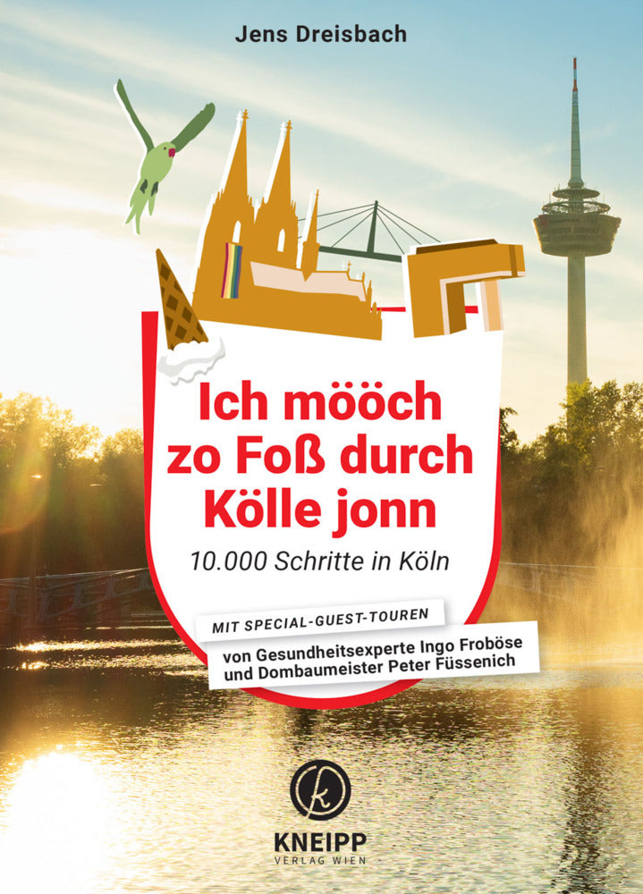 Ich mööch zo Foß durch Kölle jonn (Jens Dreisbach)