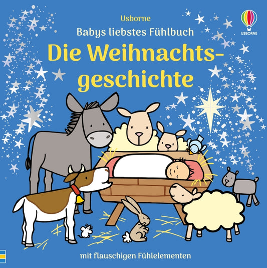 Babys liebstes Fühlbuch: Die Weihnachtsgeschichte (Fiona Watt)