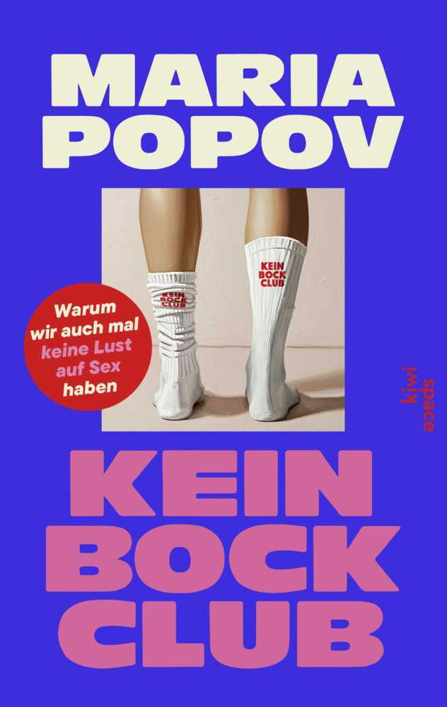 Kein Bock Club (Maria Popov)