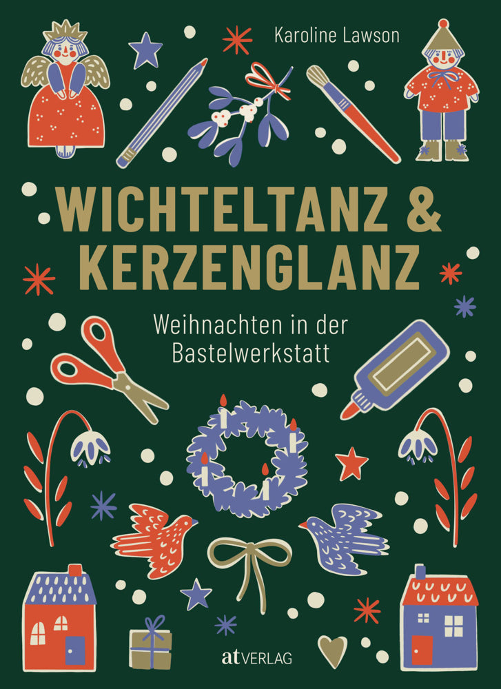 Wichteltanz & Kerzenglanz (Karoline Lawson)