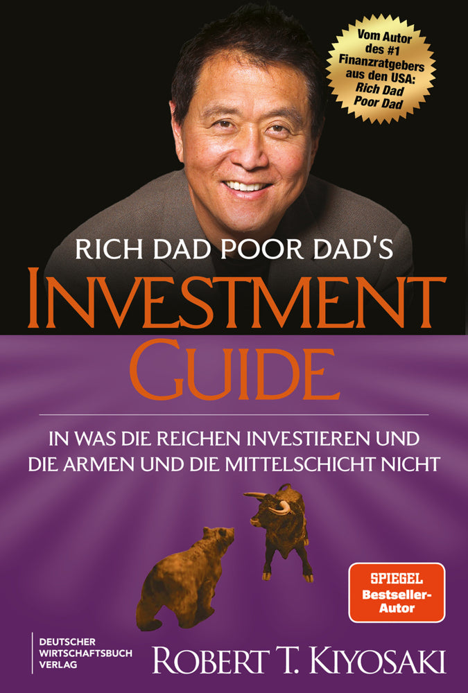 Rich Dad Poor Dad's Investmentguide (Robert T. Kiyosaki)