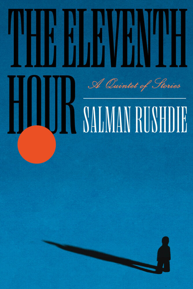 The Eleventh Hour (Salman Rushdie)