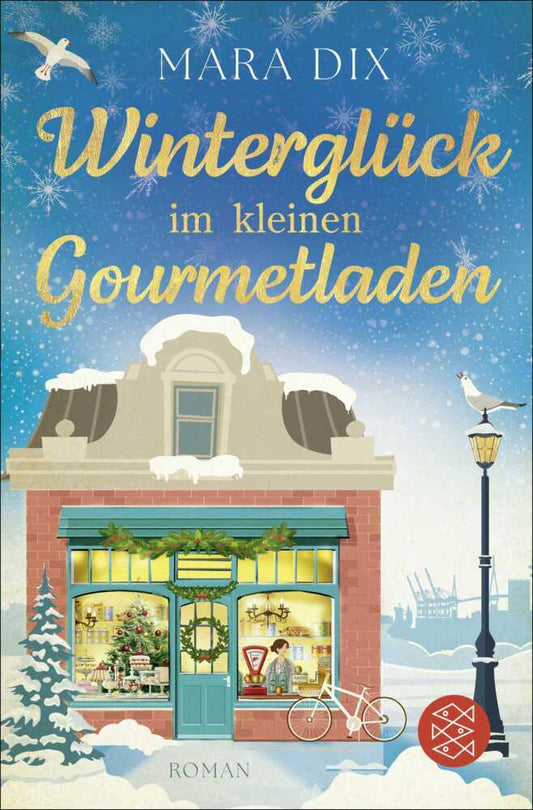 Winterglück im kleinen Gourmetladen (Mara Dix)