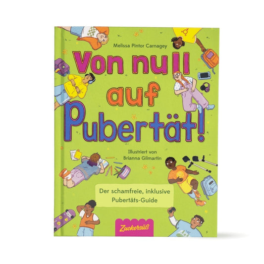 Von Null auf Pubertät (Melissa Pintor Carnagey)