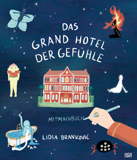 Das Grand Hotel der Gefühle Mitmachbuch (Lidia Brankovic)